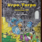 Hannele Huovi - Jukka Lemmetty: Urpo ja Turpo -sarjaa - pikkukuva 1