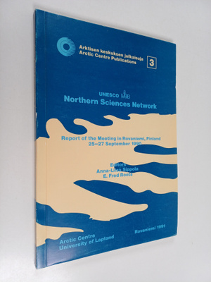 Unesco MAB northern sciences network : report of the meet...
