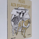 Kaskuja Karkkilasta 2 : Poijes alta kylävvartijat - pikkukuva 1