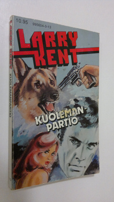 Larry Kent : Kuolemanpartio