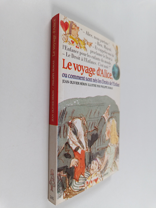 Jean-Olivier Heron : Le Voyage d'Alice ou Comment sont ne...