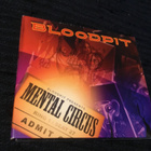 Bloodpit Mental Circus cd 2005 digipak - pikkukuva 1