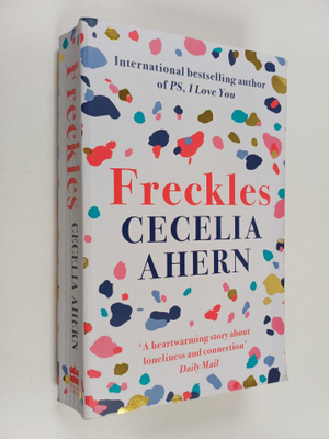 Cecelia Ahern : Freckles