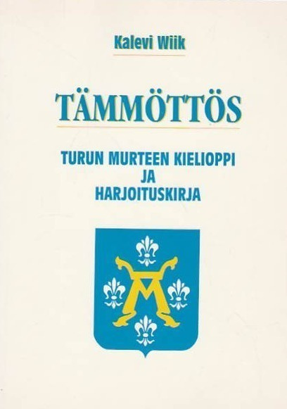 Kalevi Wiik: Tämmöttös