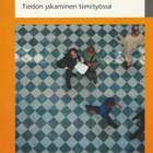 Minna Janhonen: Tiedon jakaminen tiimityössä - pikkukuva 1