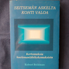 Boldman, Robert: Seitsemän askelta kohti valoa - pikkukuva 1