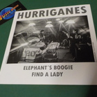HURRIGANES - ELEPHANT'S BOOGIE / FIND A LADY UUSI 7'' SINGLE - pikkukuva 2