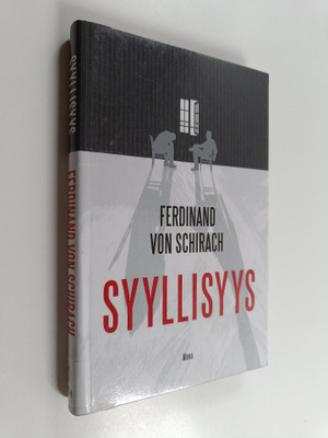 Ferdinand von Schirach : Syyllisyys : kertomuksia