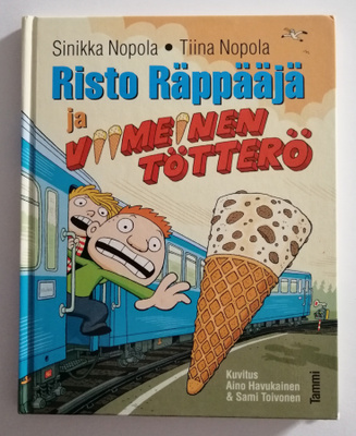 Risto Räppääjä ja viimeinen tötterö
