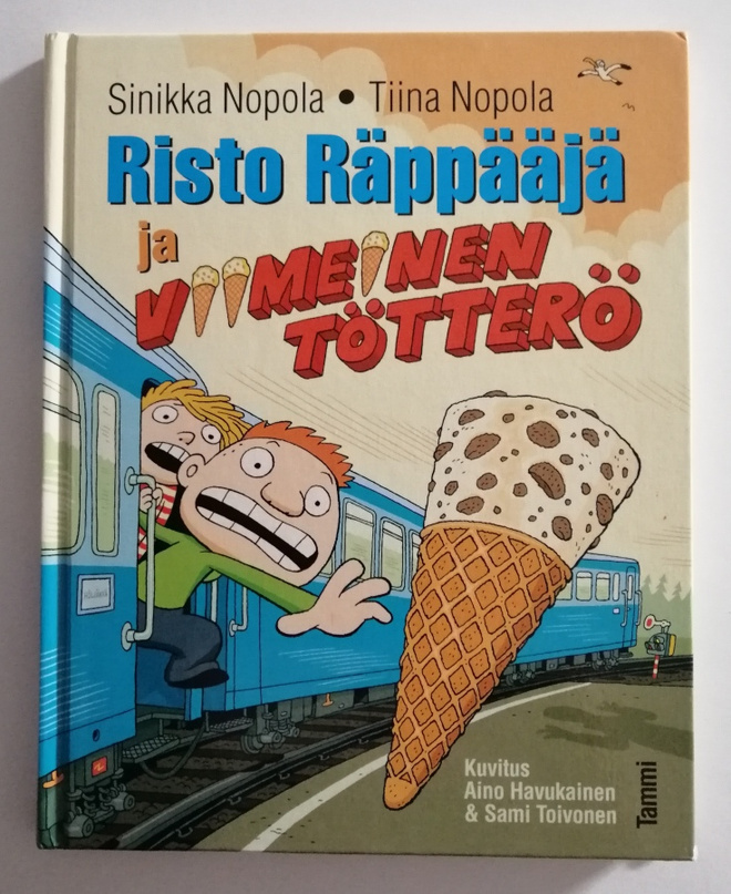 Risto Räppääjä ja viimeinen tötterö