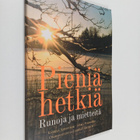 Kaarina ym. (toim.) Johansson : Pieniä hetkiä : kokoelma ... - pikkukuva 1