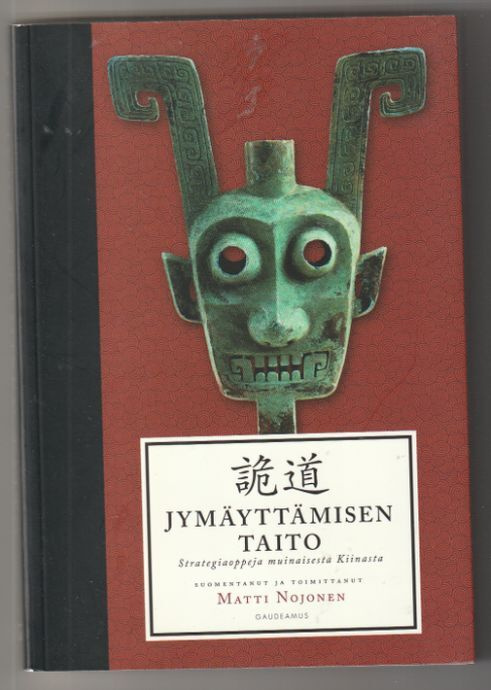 Jymäyttämisen Taito - Strategiaoppeja Kiinasta