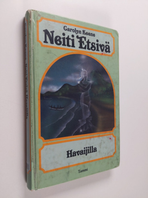 Carolyn Keene : Neiti Etsivä Havaijilla