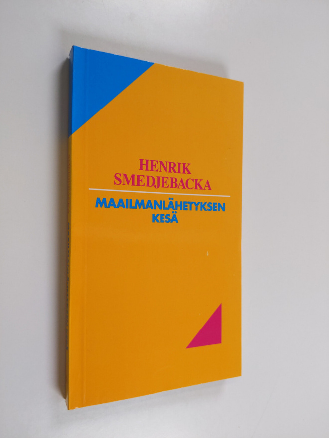 Henrik Smedjebacka : Maailmanlähetyksen kesä