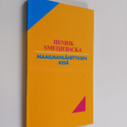 Henrik Smedjebacka : Maailmanlähetyksen kesä - pikkukuva 1
