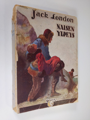 Jack London : Naisen ylpeys