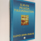 Lloyd John Ogilvie : Ilman pelkoa tulevaisuuteen - pikkukuva 1