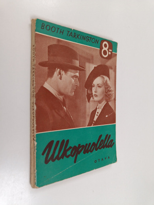 Booth Tarkington : Ulkopuolella : kertomus