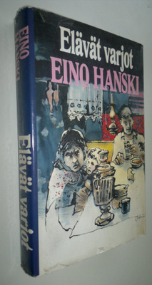 Eino Hanski : Elävät varjot