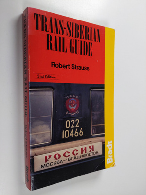 Robert Strauss : Trans-Siberian Rail