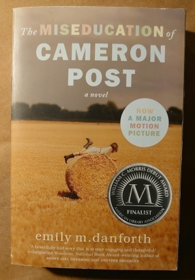 Emily M. Danforth - The Miseducation of Cameron Post