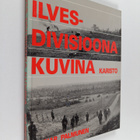 Einar (toim.) Palmunen : Ilves-divisioona kuvina - pikkukuva 1