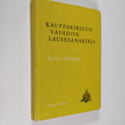 Hannu Teräs : Kauppakirjeenvaihdon lausesanakirja : suomi... - pikkukuva 1