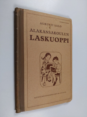 Aukusti Salo : Alakansakoulun laskuoppi