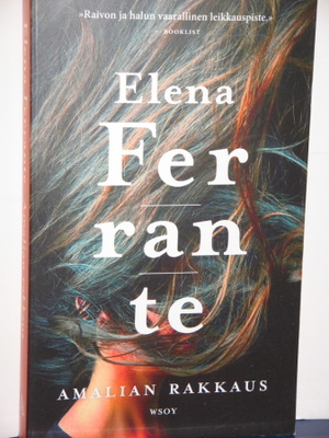 Elena Ferrante : Amalian rakkaus