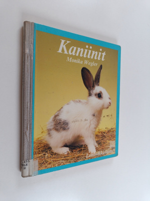 Monika Wegler : Kaniinit