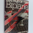 Chaz Bowyer : The Age of the Biplane - pikkukuva 1