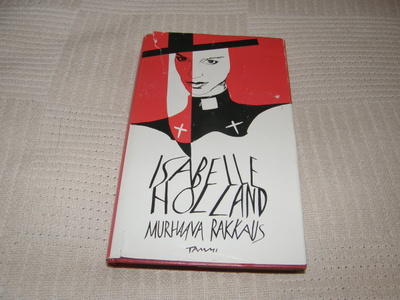 Isabelle Holland Murhaava rakkaus -sid