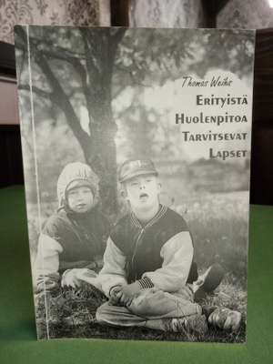 Weihs :  Erityistä huolenpitoa tarvitsevat lapset ( SIS POST