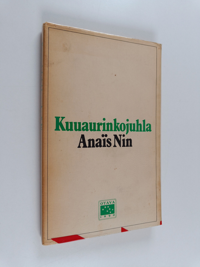 Anais Nin : Kuuaurinkojuhla