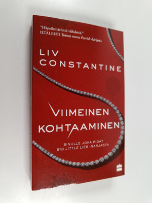 Liv Constantine : Viimeinen kohtaaminen
