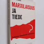 Pertti Lindfors : Marxilaisuus ja tiede : Tutkielma tiete... - pikkukuva 1