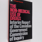 The Non-Medial Use of Drugs: Interim Report of the Canadi... - pikkukuva 1