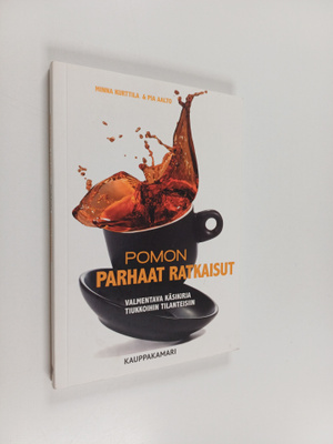 Minna Kurttila : Pomon parhaat ratkaisut : valmentava käs...