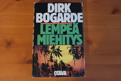 Dirk Bogarde:Lempeä miehitys.1.P.1981.Sid.Kp.