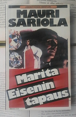 Mauri Sariola - Marita Eisenin tapaus (nid.)