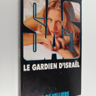 Gerard De Villiers : Le gardien d'Israel - pikkukuva 1
