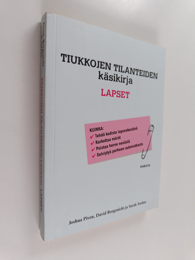 Joshua Piven : Tiukkojen tilanteiden käsikirja : lapset