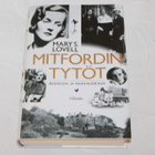 Mary S. Lovell - Mitfordin tytöt - pikkukuva 3