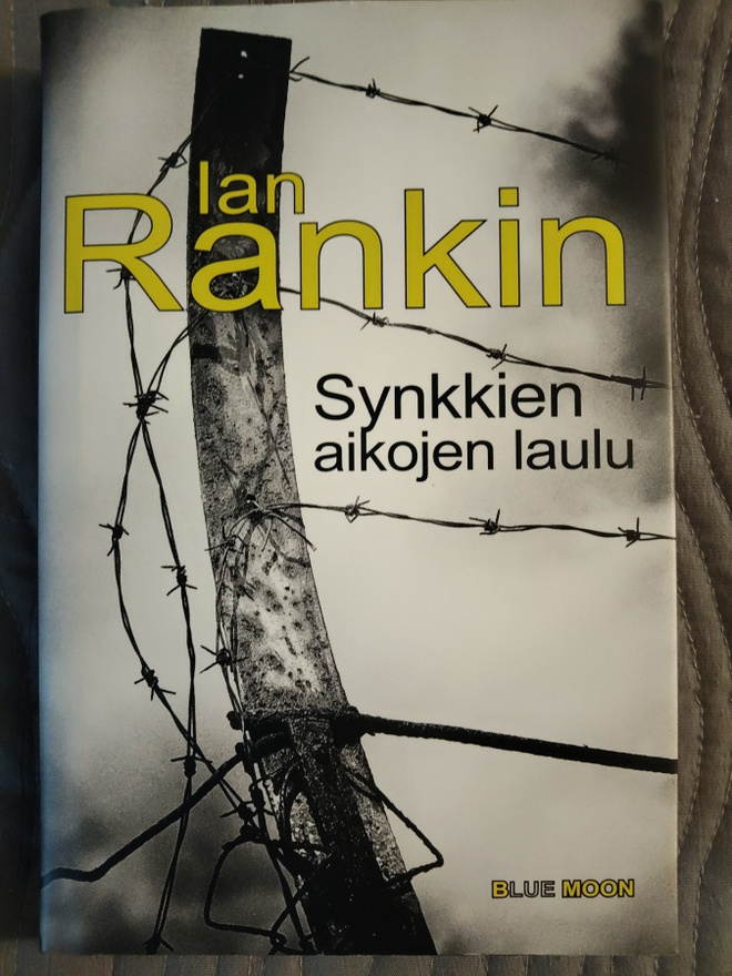 Ian Rankin: Synkkien aikojen laulu