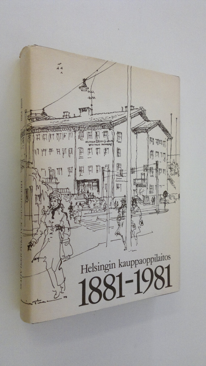 Matti J. Kastemaa : Helsingin kauppaoppilaitos 1881-1981