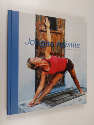 Karin Björkegren : Joogaa naisille