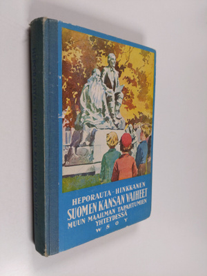 F. A. Heporauta : Suomen kansan vaiheet maailman tapahtum...