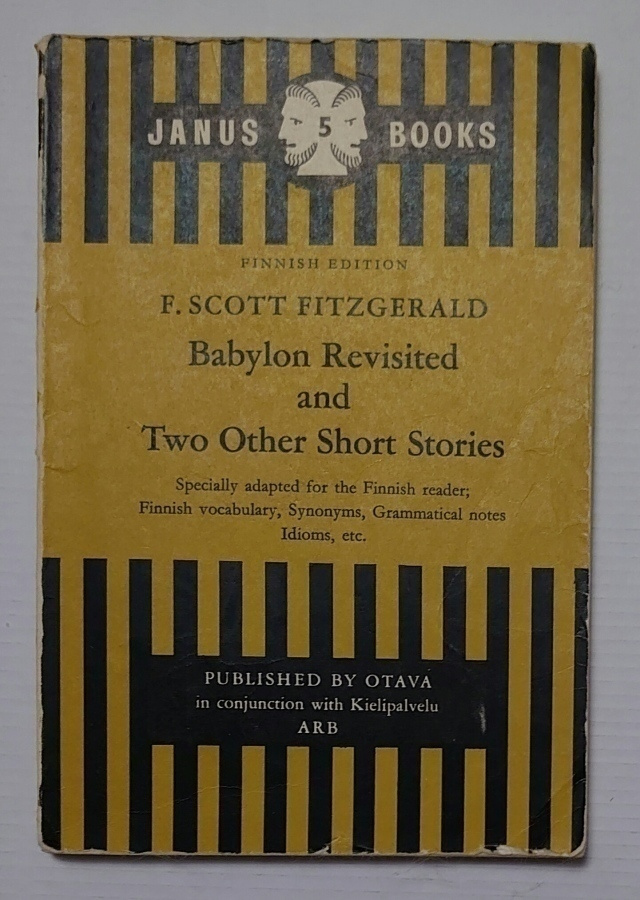 F. Scott Fitzgerald - Babylon Revisited & two other stories