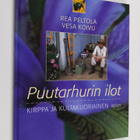 Rea Peltola ym. : Puutarhurin ilot : kirppa ja kultakuori... - pikkukuva 1