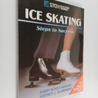 Karin Kunzle-Watson : Ice skating : steps to success - pikkukuva 1